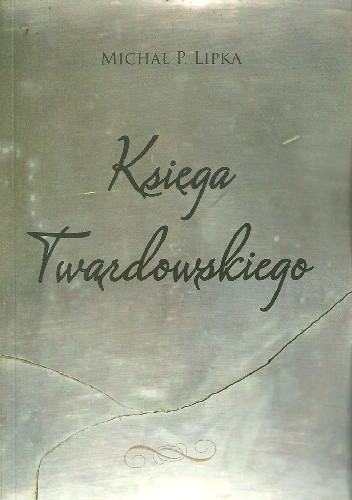 Księga Twardowskiego - Michał P. Lipka