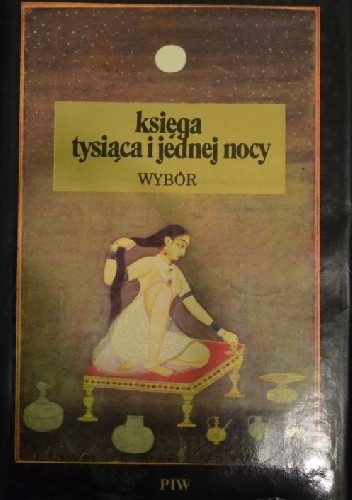Księga tysiąca i jednej nocy. Wybór - autor nieznany