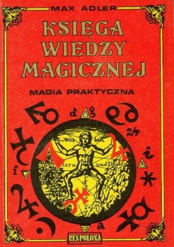 Księga wiedzy magicznej - Max Adler
