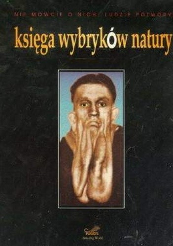 Księga wybryków natury - Martin Monestier