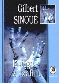 Księga z szafiru - Gilbert Sinoue