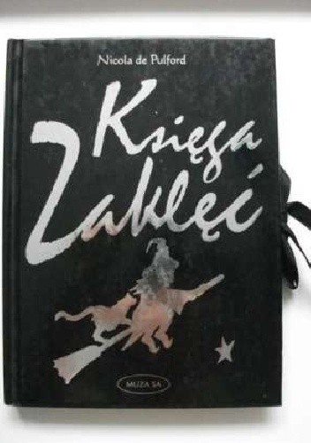 Księga zaklęć - Nicola de Pulford