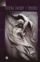 Księga żałoby i śmierci - Marian Wańczowski