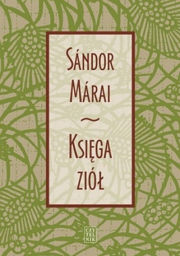 Księga ziół - Sándor Márai