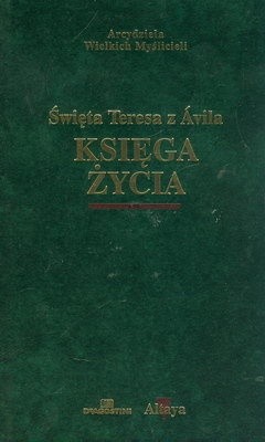 Księga życia - Święta Teresa z Ávila