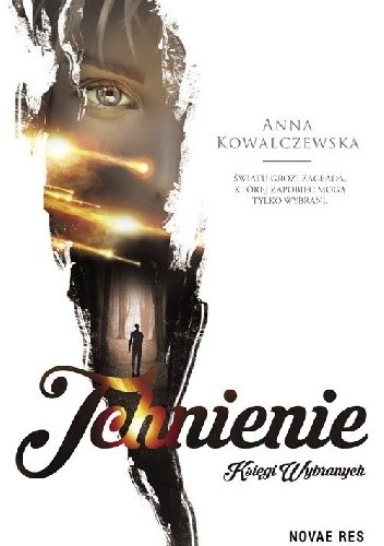 Księgi wybranych. Tchnienie. tom 1 - Anna Kowalczewska