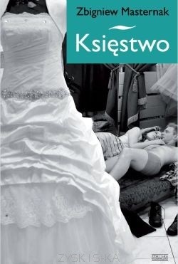 Księstwo. Trylogia młodzieńcza - Zbigniew Masternak