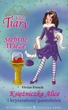 Księżniczka Alice i kryształowy pantofelek - Vivian French