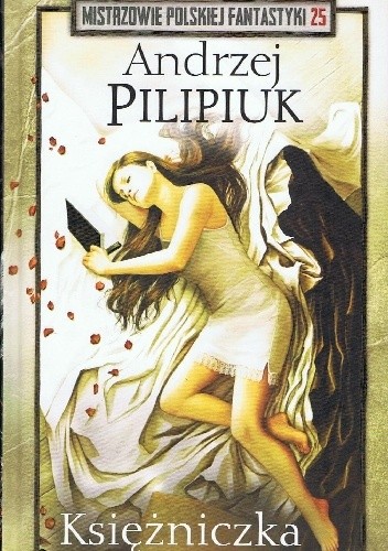 Księżniczka - Andrzej Pilipiuk
