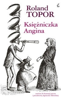 Księżniczka Angina - Roland Topor