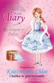 Księżniczka Chloe i halka w pierwiosnki - Vivian French