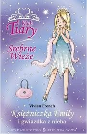 Księżniczka Emily i gwiazdka z nieba - Vivian French