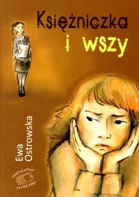 Księżniczka i wszy - Ewa Maria Ostrowska
