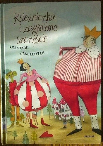 Księżniczka i zaginione szczęście - Ulf Stark