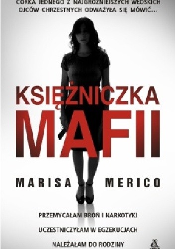 Księżniczka mafii - Marisa Merico
