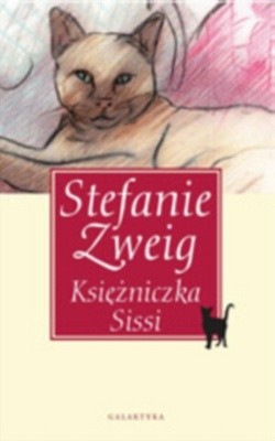 Księżniczka Sissi - Stefanie Zweig