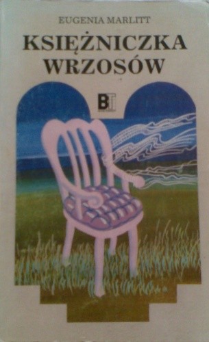 Księżniczka wrzosów - Eugenia Marlitt