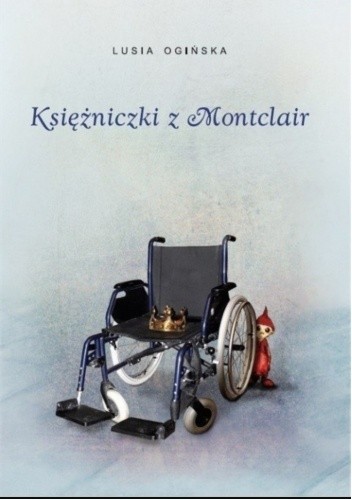 Księżniczki z Montclair - Lusia Ogińska