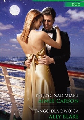 Księżyc nad Miami. Tango dla dwojga - Ally Blake