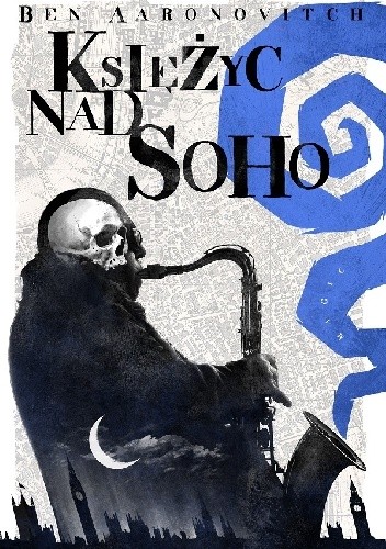 Księżyc nad Soho - Ben Aaronovitch