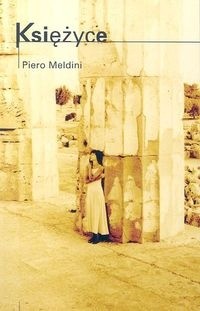Księżyce - Piero Meldini