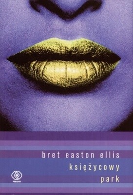 Księżycowy park - Bret Easton Ellis