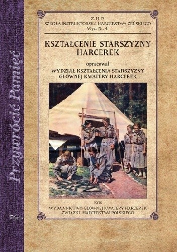 Kształcenie starszyzny harcerek - praca zbiorowa