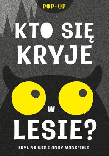 Kto się kryje w lesie? - Andy Mansfield