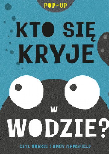 Kto się kryje w wodzie? - Andy Mansfield