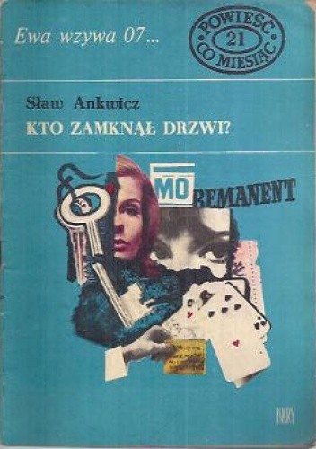 Kto zamknął drzwi? - Ankwicz Mieczysław