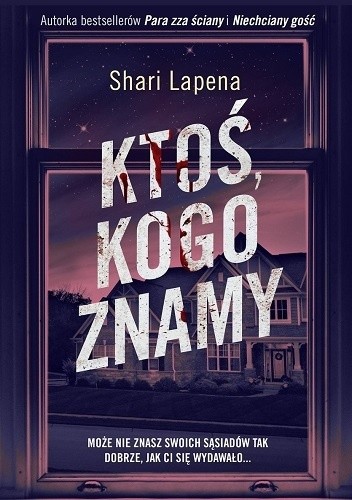 Ktoś, kogo znamy - Shari Lapena