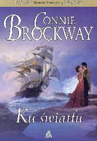 Ku światłu - Connie Brockway