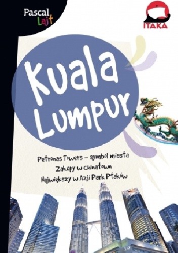 Kuala Lumpur - Zuzanna Chmielewska