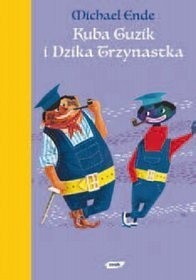 Kuba Guzik i Dzika Trzynastka - Michael Ende