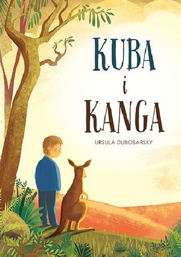 Kuba i Kanga - Ursula Dubosarsky