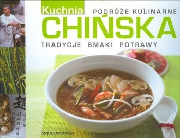 Kuchnia chińska - praca zbiorowa