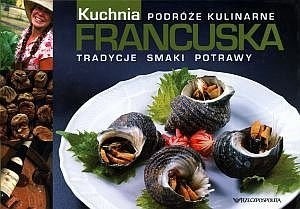 Kuchnia francuska - praca zbiorowa