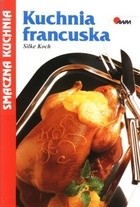 Kuchnia francuska Smaczna kuchnia - Koch