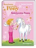 Kucykowa Wróżka Pony - Księżycowa Panna - Barbara Zoschke