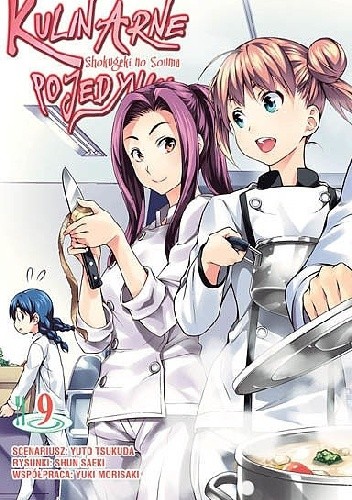 Kulinarne Pojedynki - Shokugeki no Souma #9 - Yuto Tsukuda