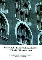 Kultura i sztuka Szczecina w latach 1800-1945 - Maria Glińska