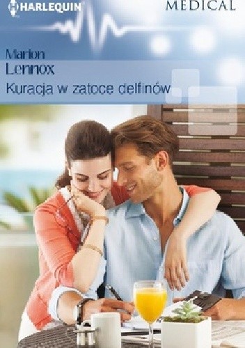 Kuracja w zatoce delfinów - Marion Lennox