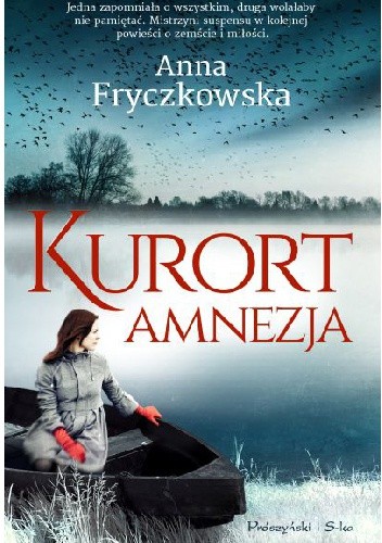 Kurort Amnezja - Anna Fryczkowska