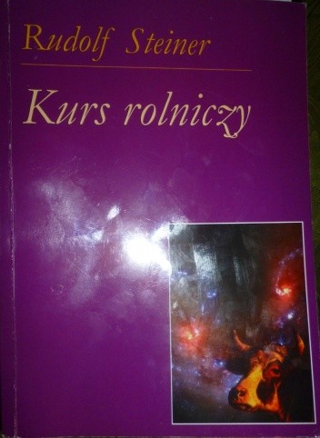 Kurs rolniczy - Rudolf Steiner
