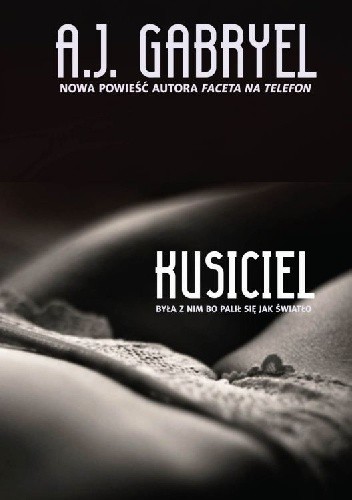 Kusiciel - A.J. Gabryel
