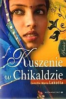 Kuszenie w Chikaldzie - Consilia Maria Lakotta