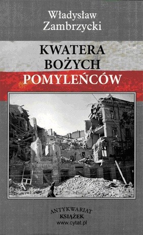 Kwatera Bożych Pomyleńców - Władysław Zambrzycki