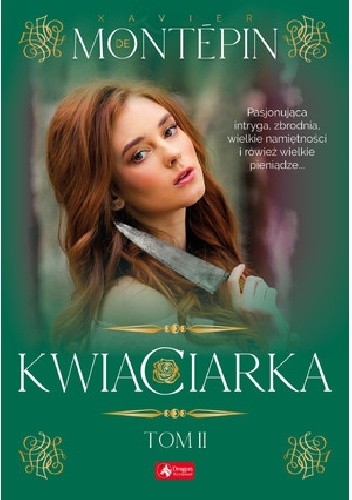 Kwiaciarka. Tom 2 - Xavier de Montépin