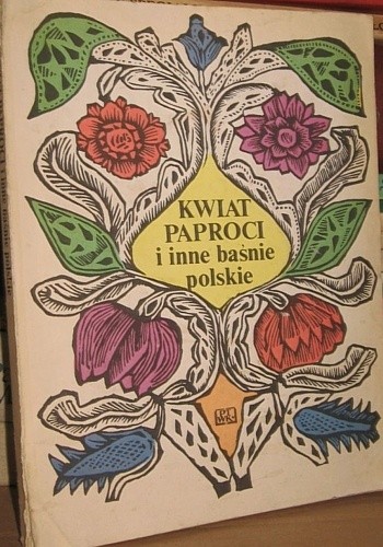 Kwiat paproci i inne baśnie polskie - Henryk Sienkiewicz