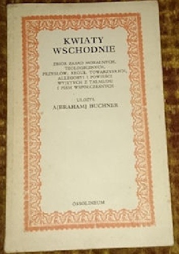 Kwiaty wschodnie - Buchner Abraham